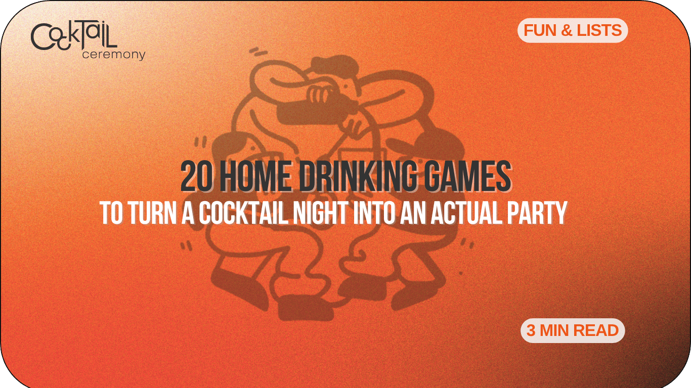 20 Home Drinking Games to Turn a Cocktail Night Into an Actual Party - Cocktail Ceremony