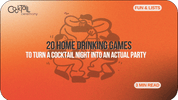 20 Home Drinking Games to Turn a Cocktail Night Into an Actual Party - Cocktail Ceremony