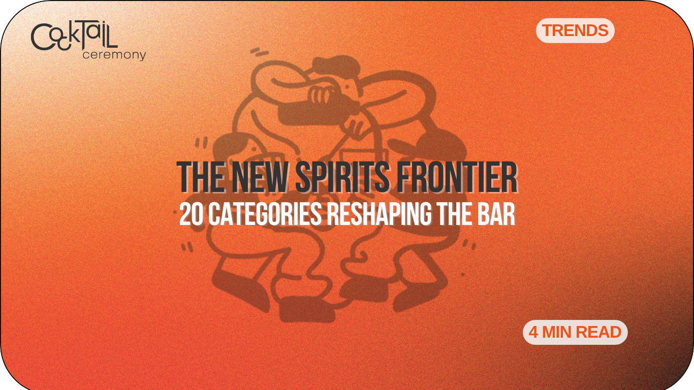 The New Spirits Frontier: 20 Categories Reshaping the Bar (and What They Actually Are)