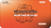 Why Some Cocktails Go Viral (and How to Make One That Does)