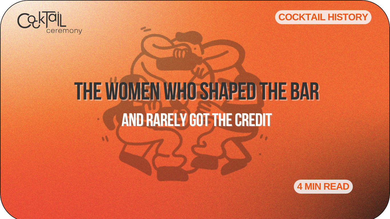 The Women Who Shaped Cocktail History (and Rarely Got the Credit)