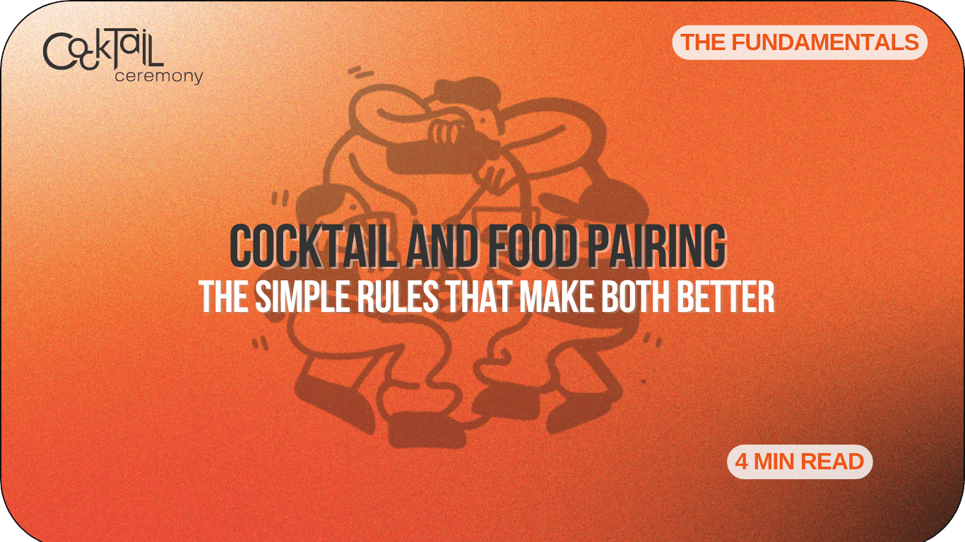Cocktail and Food Pairing 101: The Simple Rules That Make Both Better - Cocktail Ceremony