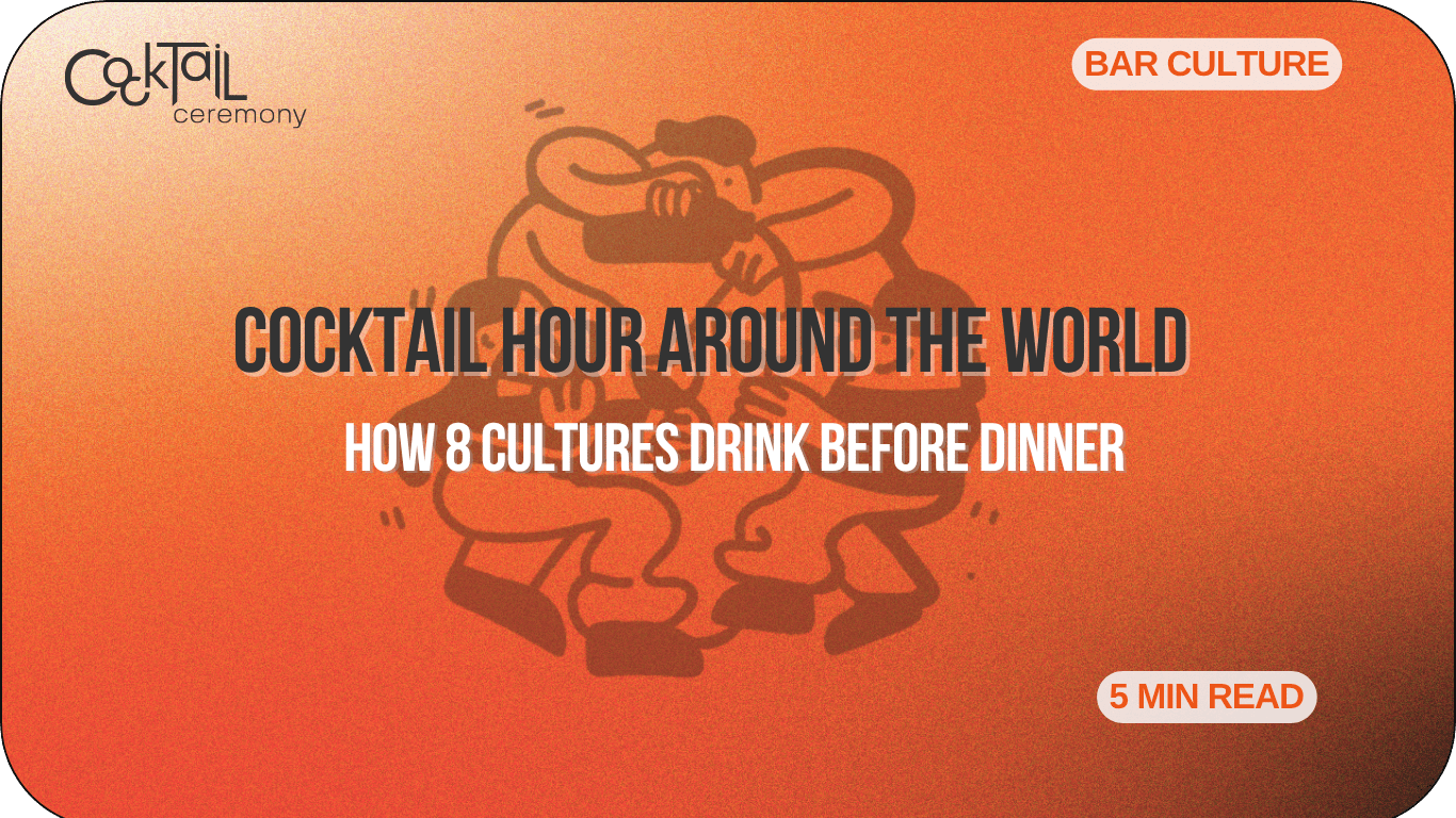 Cocktail Hour Around the World: How 8 Cultures Drink Before Dinner - Cocktail Ceremony