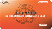 Cocktail Menu Logic: How to Build a Drink List That Covers 90% of Guests - Cocktail Ceremony