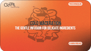 Cold Maceration: The Gentle Infusion for Delicate Ingredients (and What to Use It On) - Cocktail Ceremony