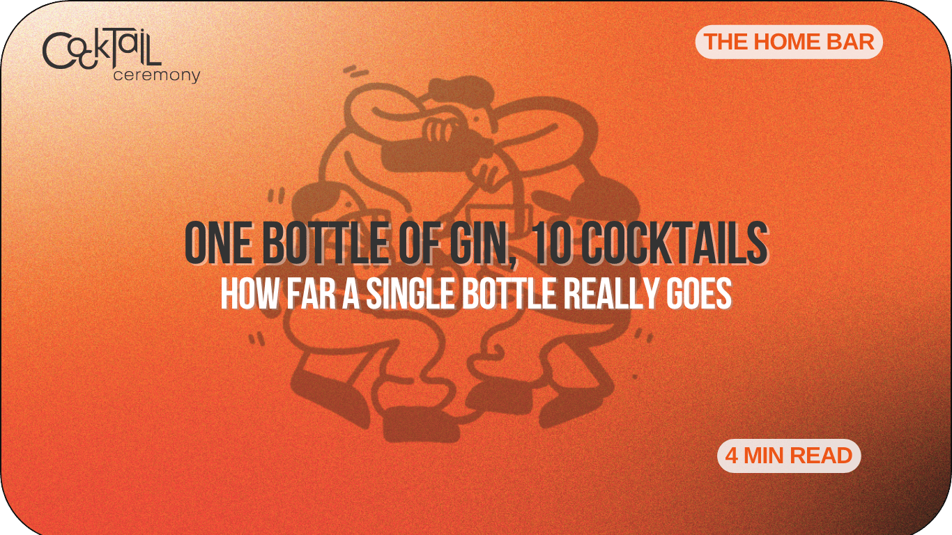 One Bottle of Gin, 10 Cocktails: How Far a Single Bottle Really Goes - Cocktail Ceremony