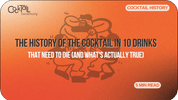 The History of the Cocktail in 10 Drinks - Cocktail Ceremony